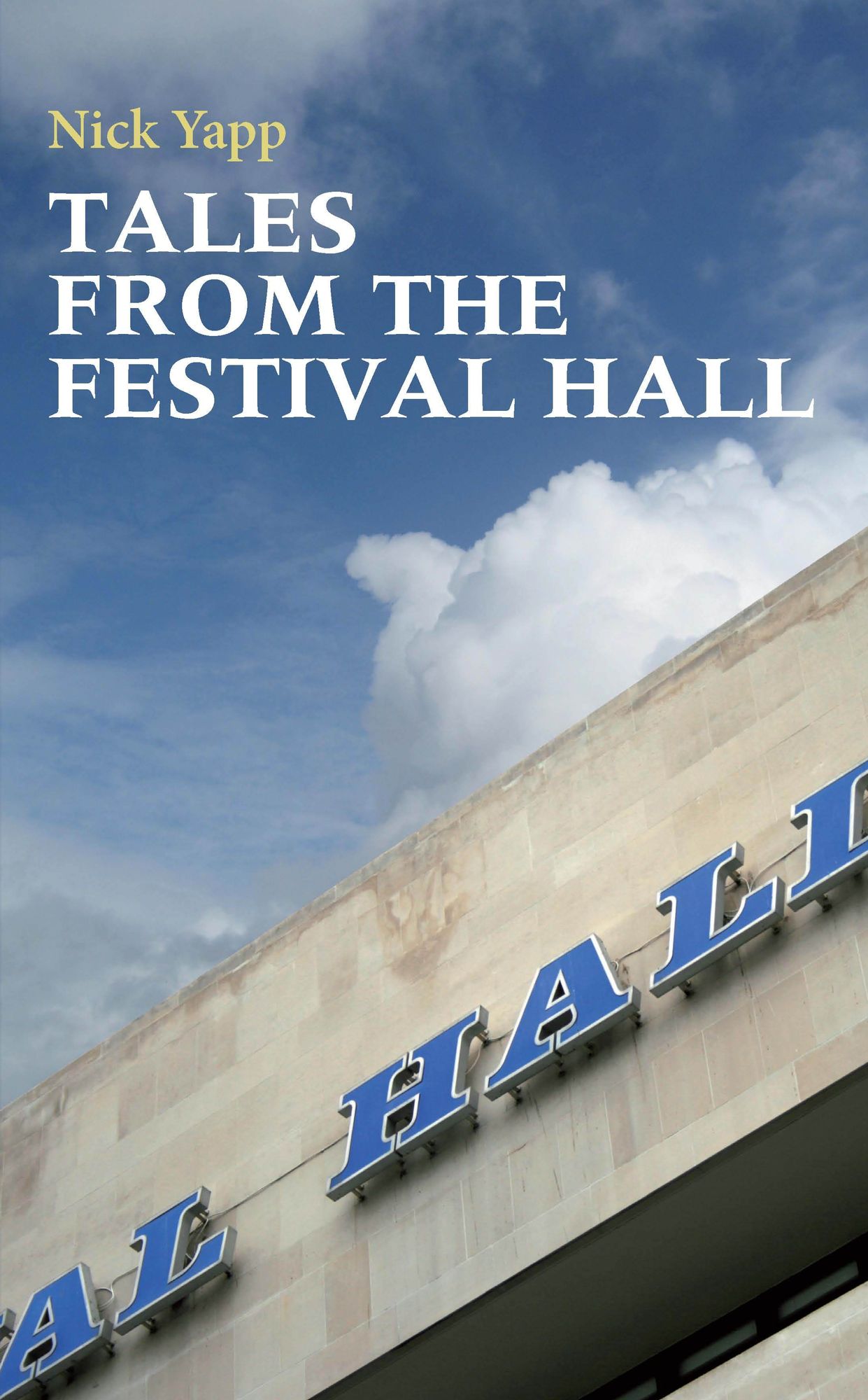 Tales from the Festival Hall