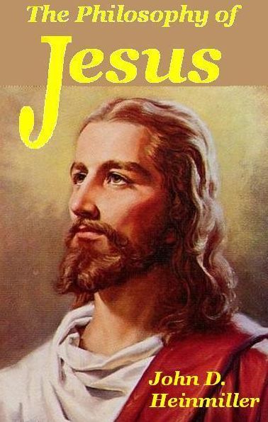 The Philosophy of Jesus