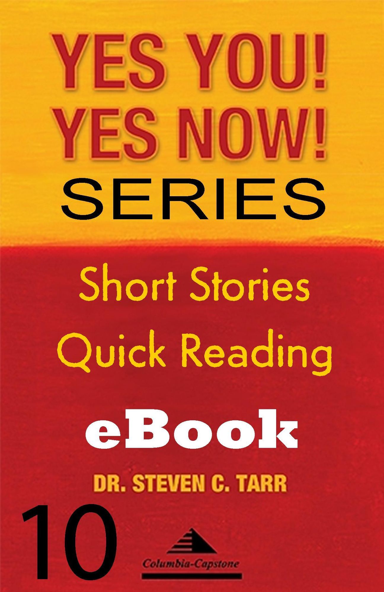 Yes You! Yes Now! Series #10 Leading Yourself: Emotion as a Trigger