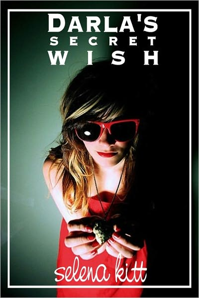 Darla's Secret Wish