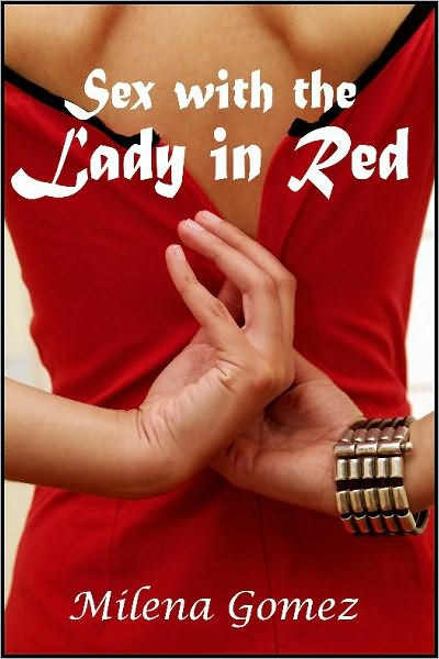 Sex with the Lady in Red