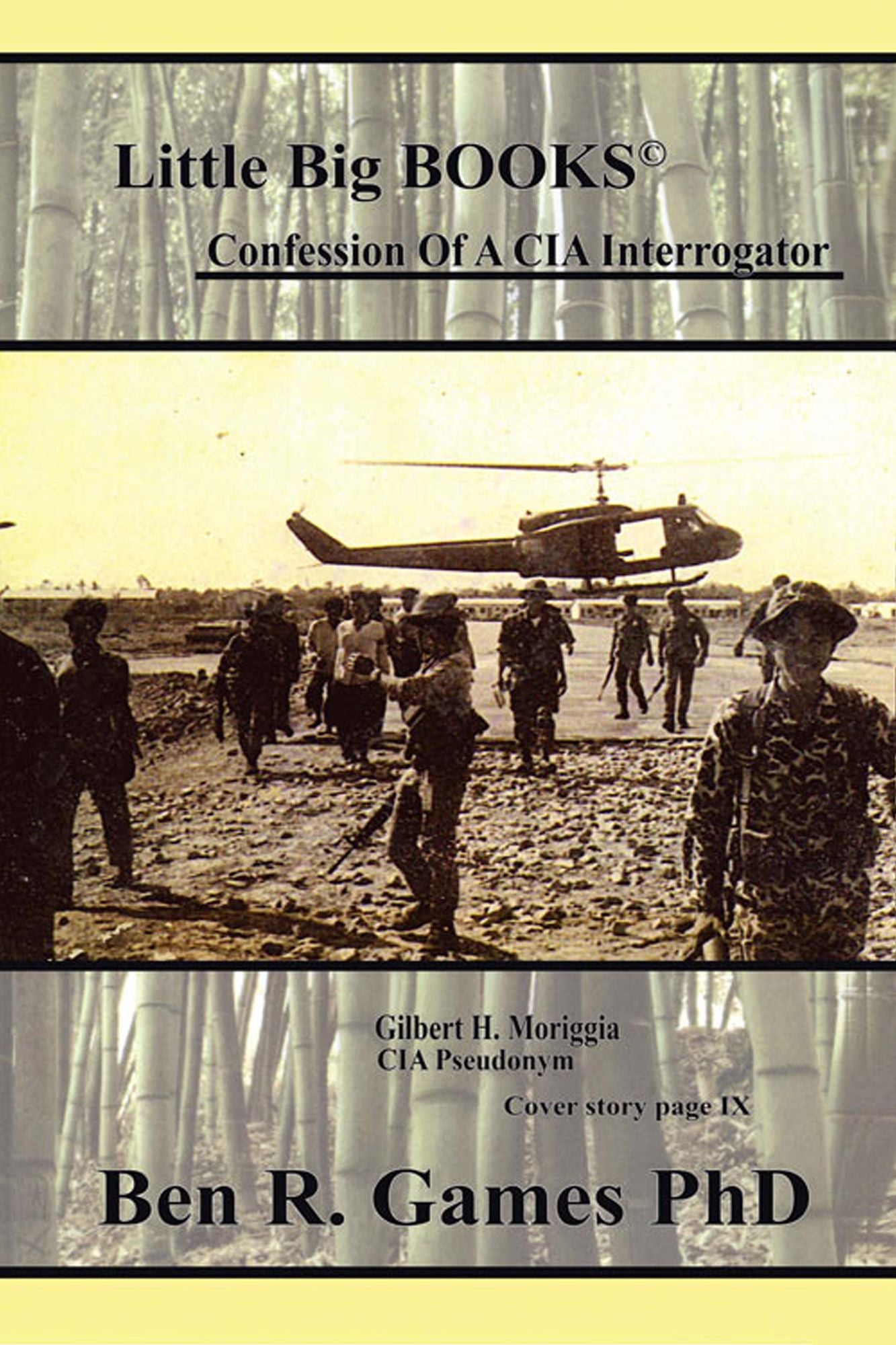 Confession of a CIA Interrogator
