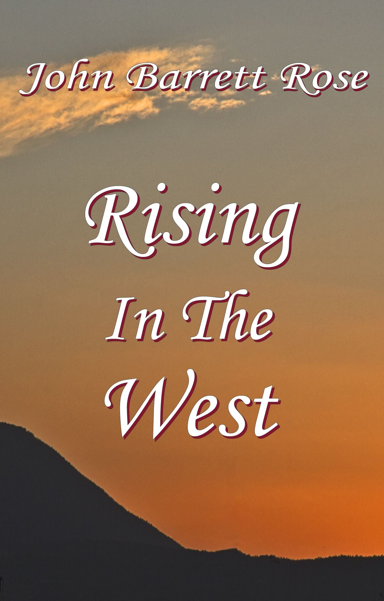 Rising in the West