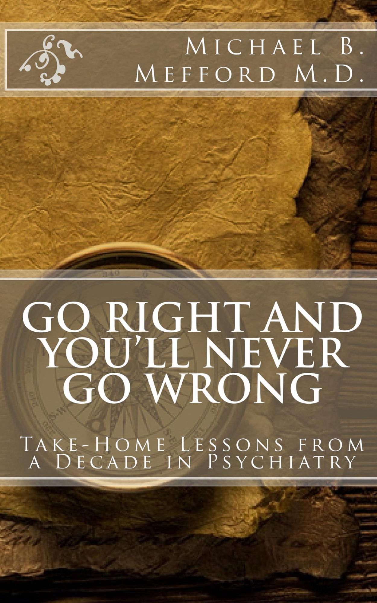 Go Right and You'll Never Go Wrong