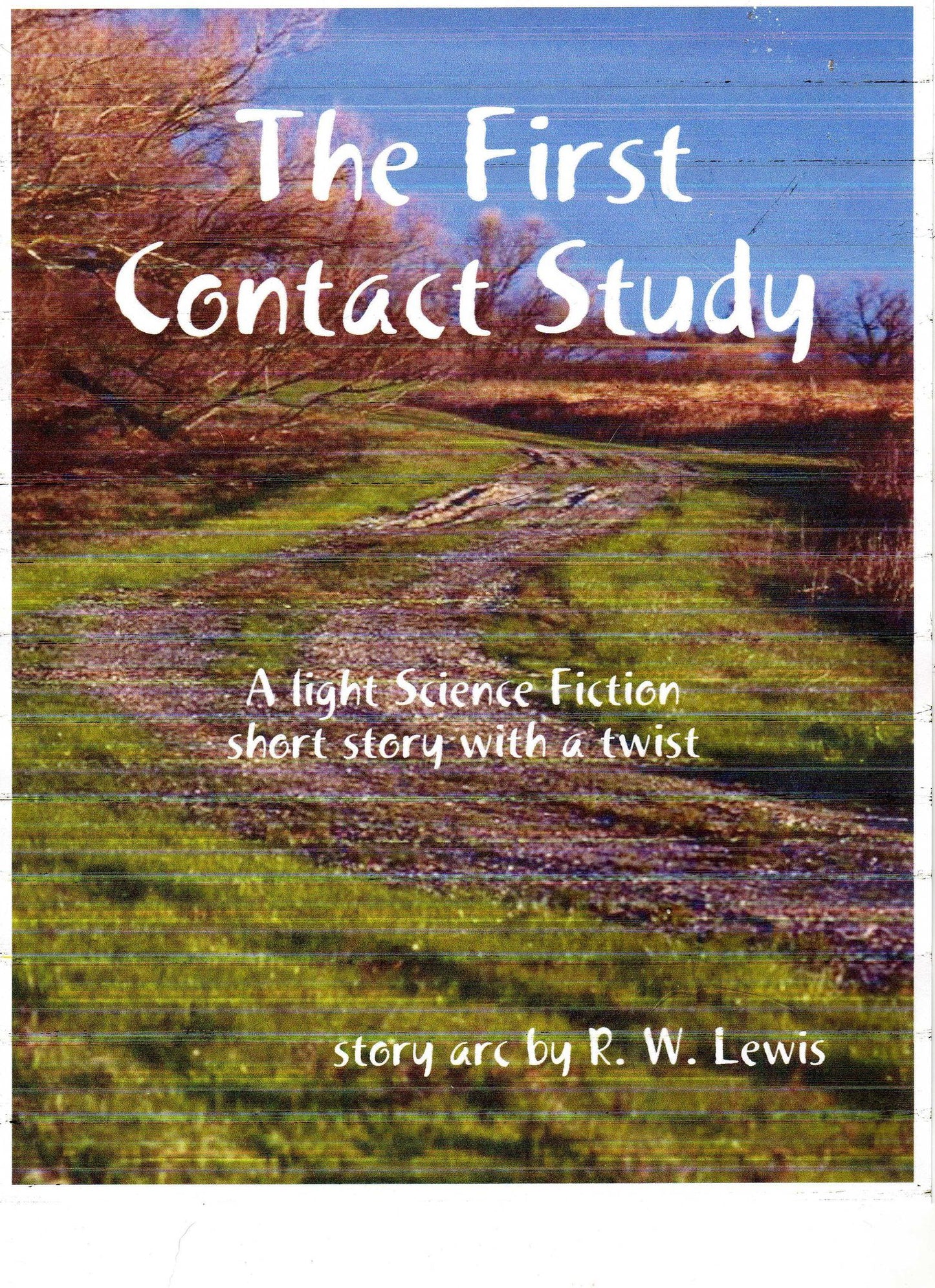 The First Contact Study