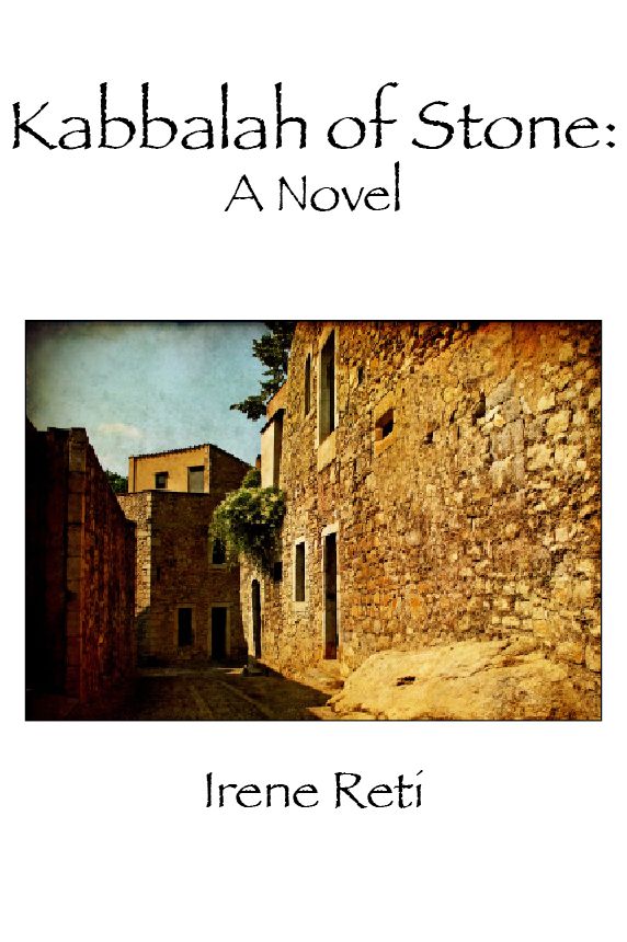 Kabbalah of Stone: A Novel