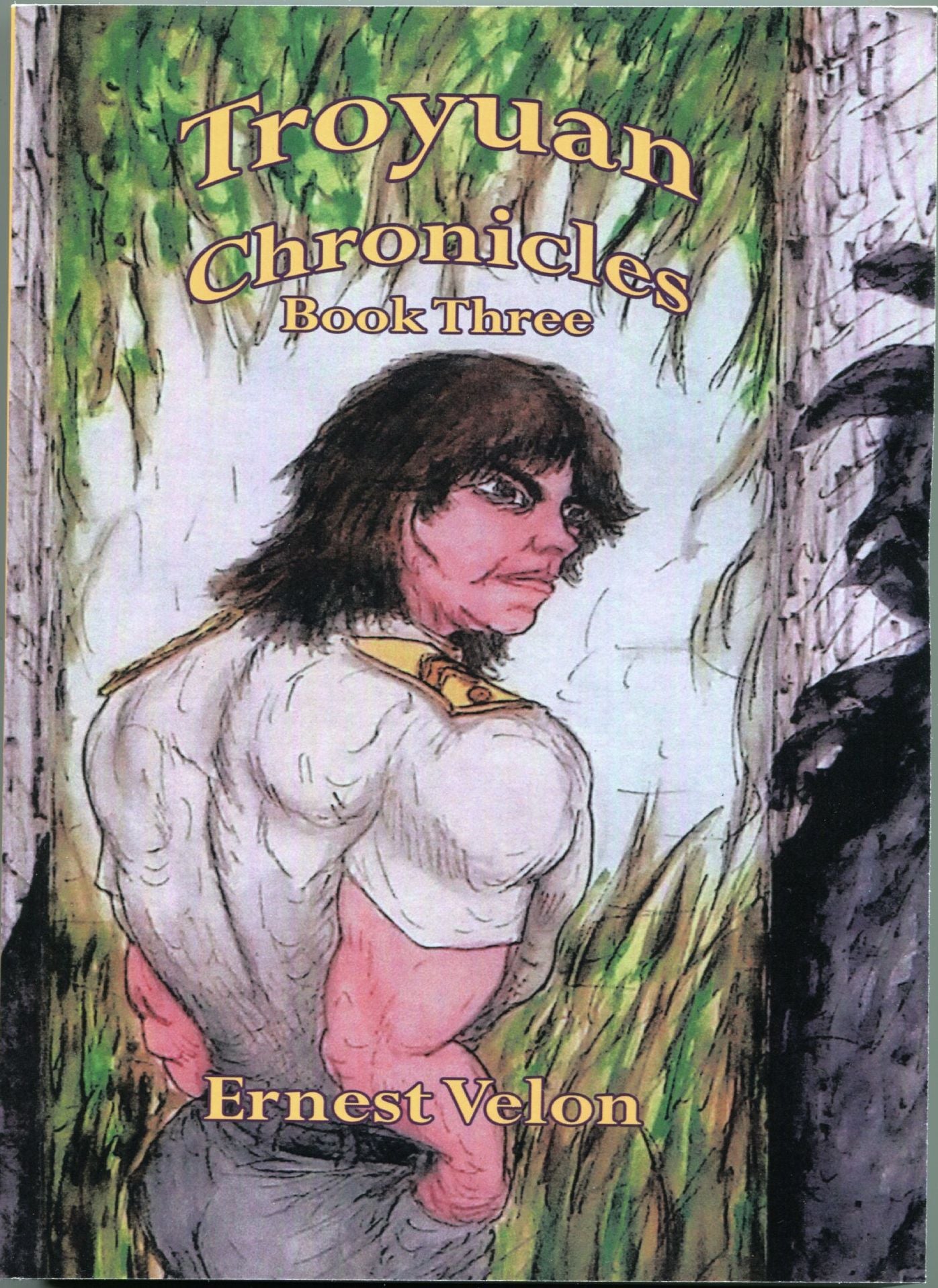 The Troyuan Chronicles...Book 3