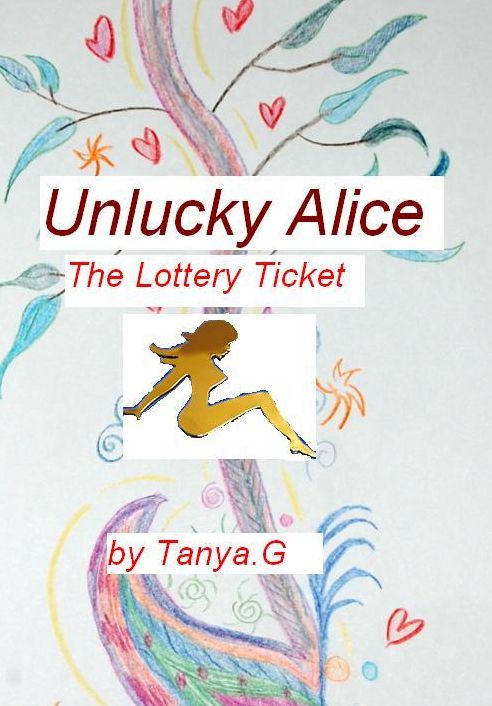 Unlucky Alice: The Lottery Ticket