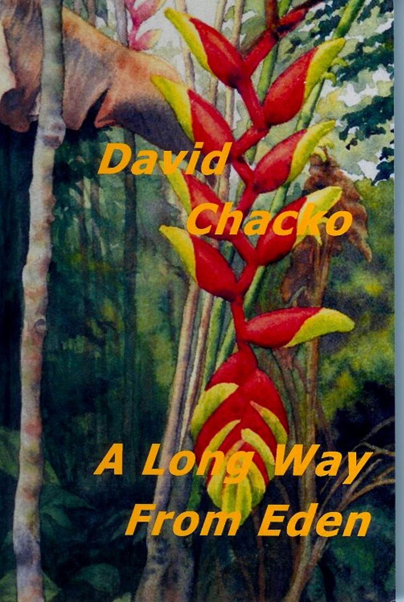 A Long Way From Eden