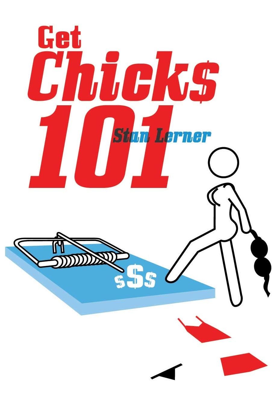Get Chicks 101