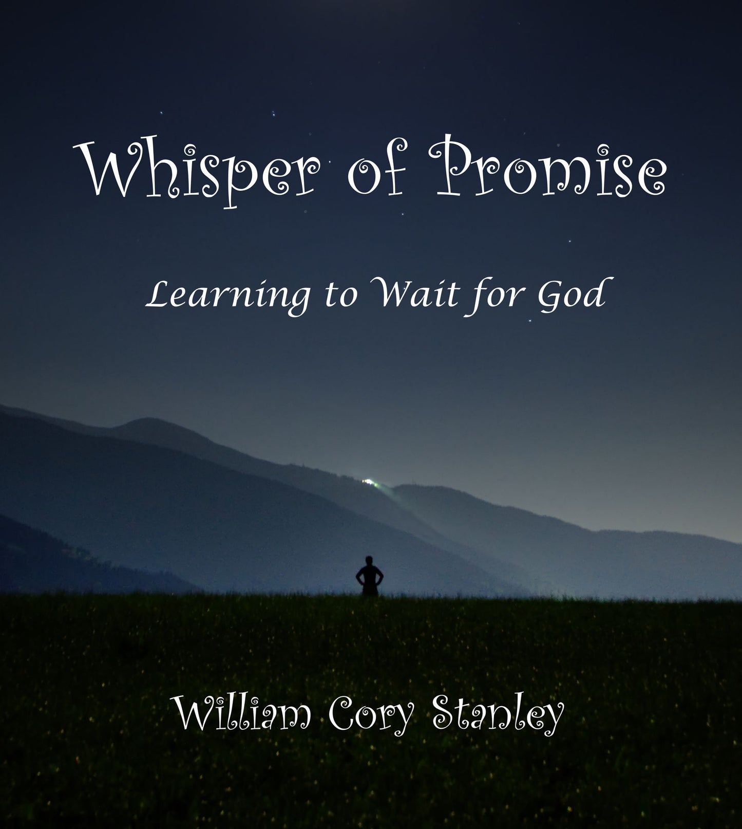 Whisper of Promise: Learning to Wait for God