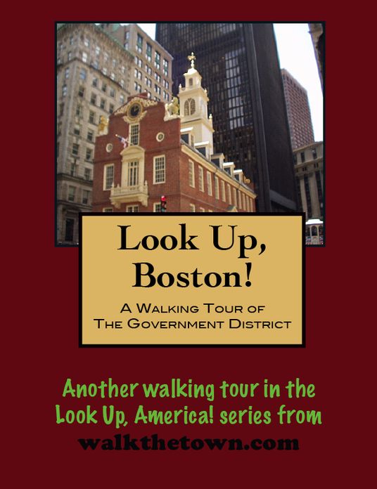A Walking Tour of Boston's Government District