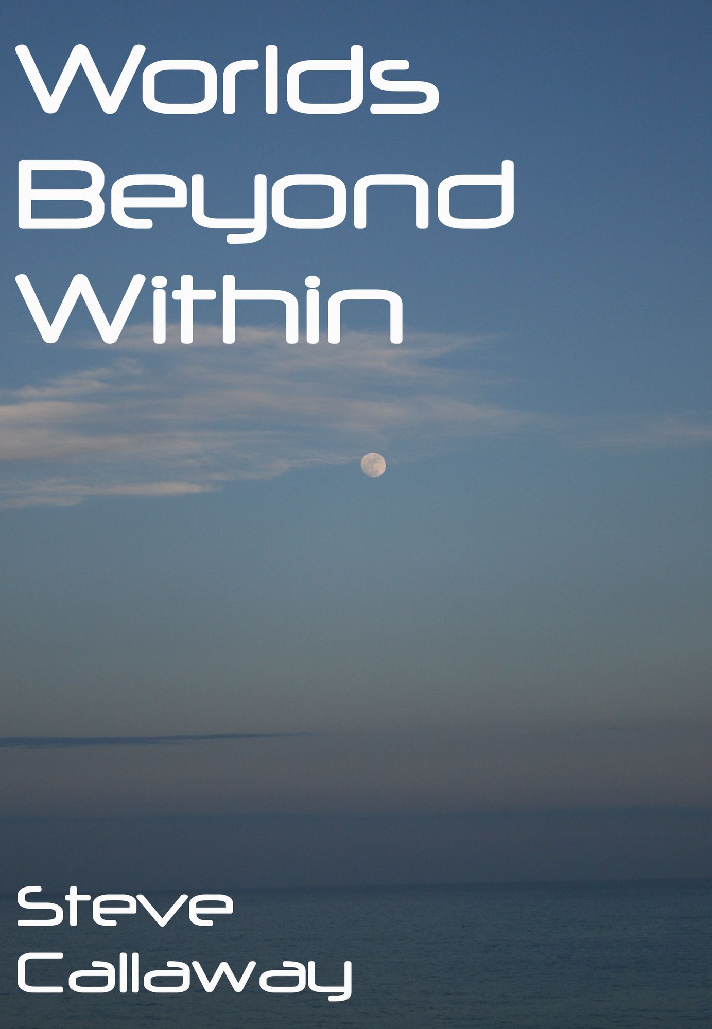 Worlds Beyond Within