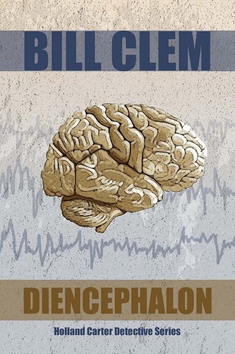 Diencephalon (Holland Carter Series)
