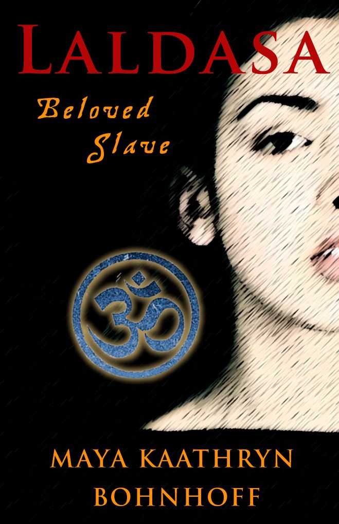 Laldasa: Beloved Slave
