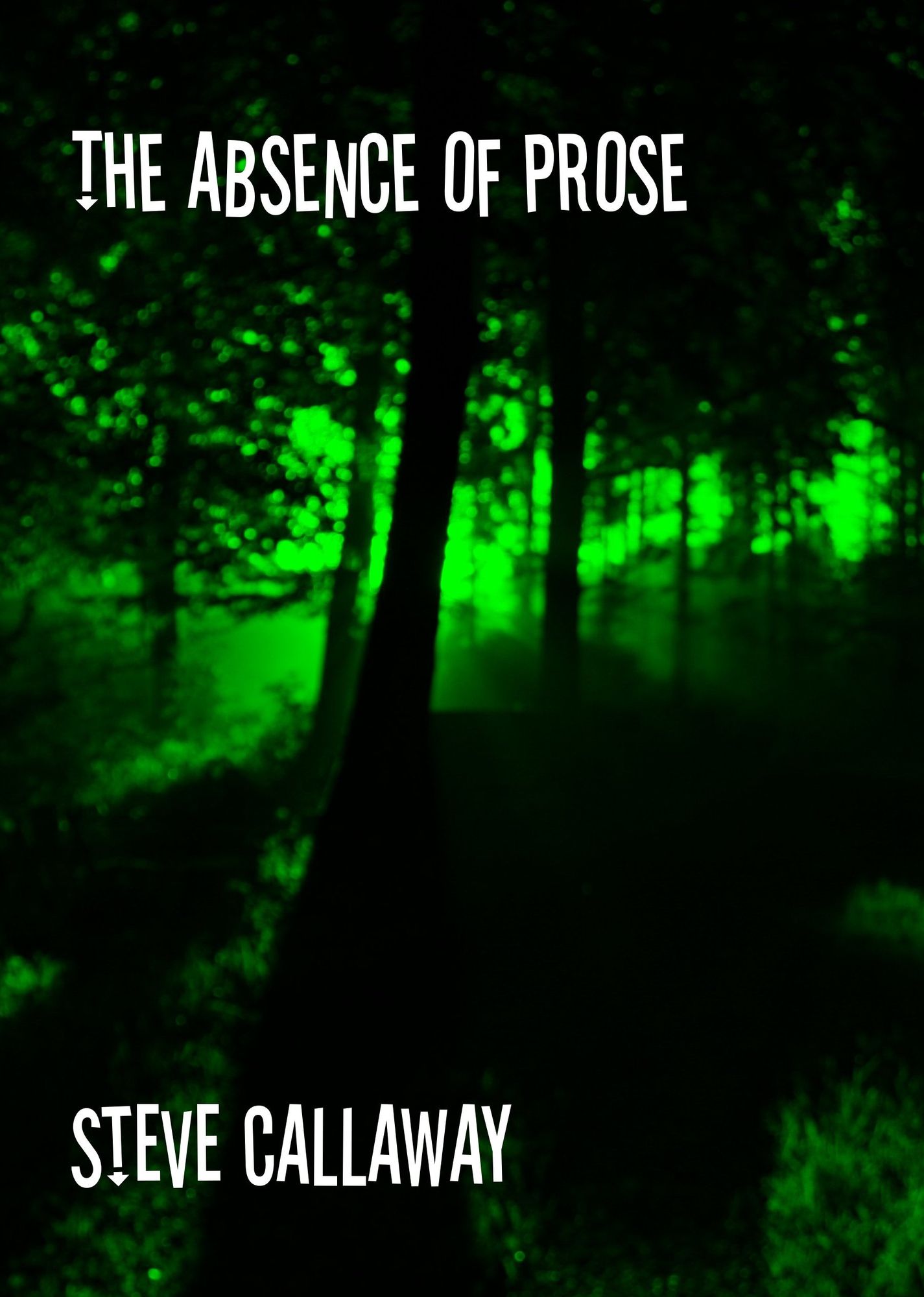 The Absence of Prose