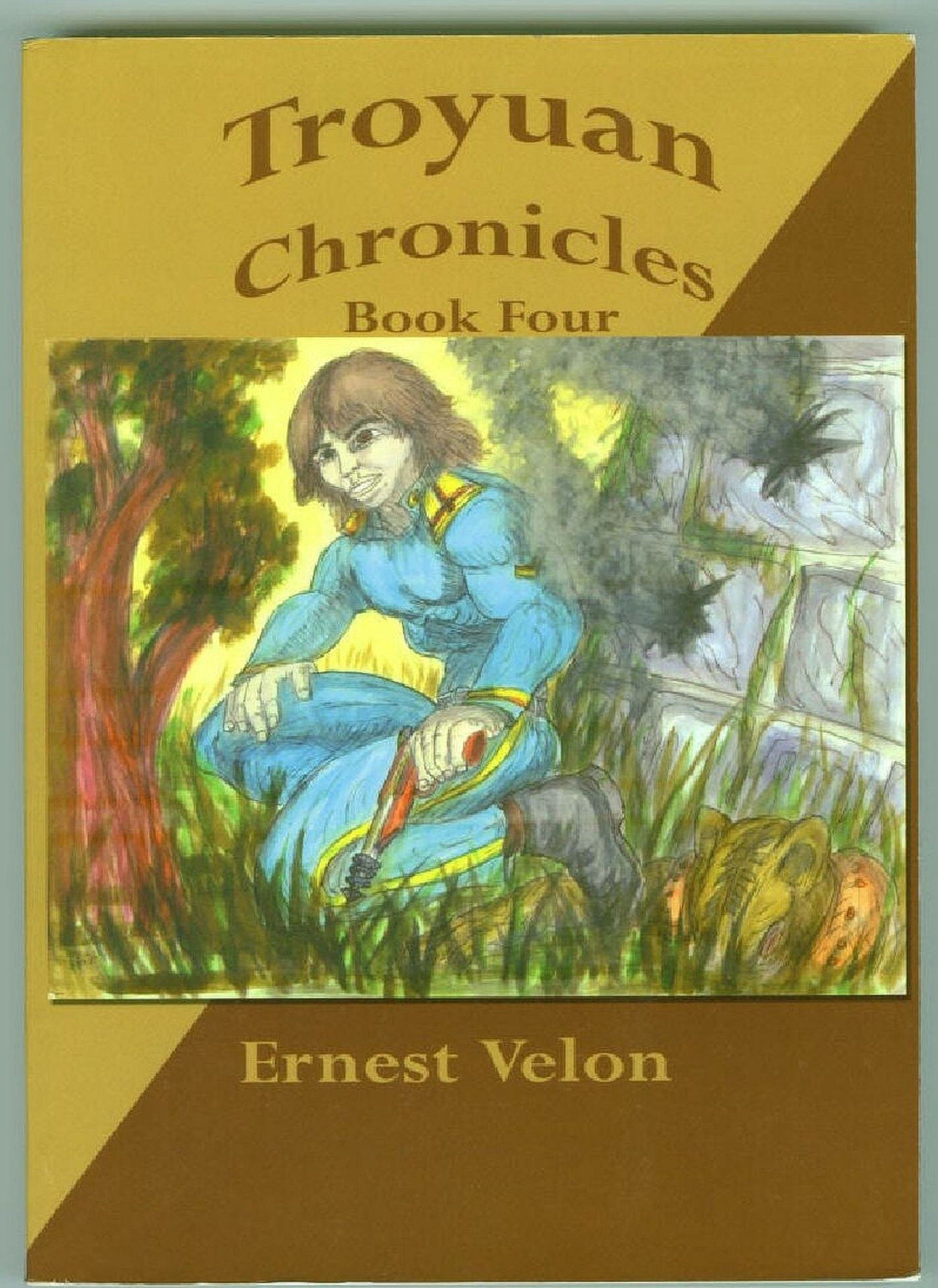 Troyuan Chronicles...Book 4