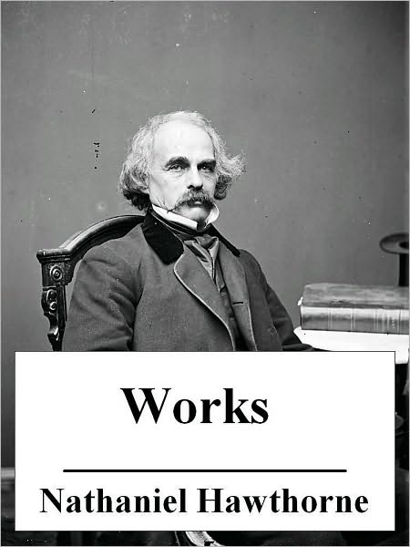 The Best of Nathaniel Hawthorne
