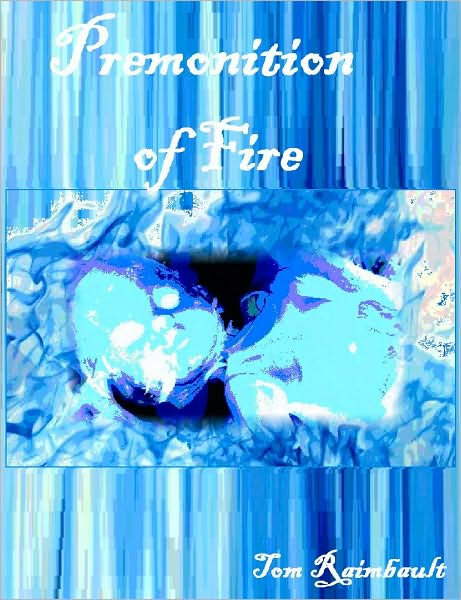 Premonition of Fire