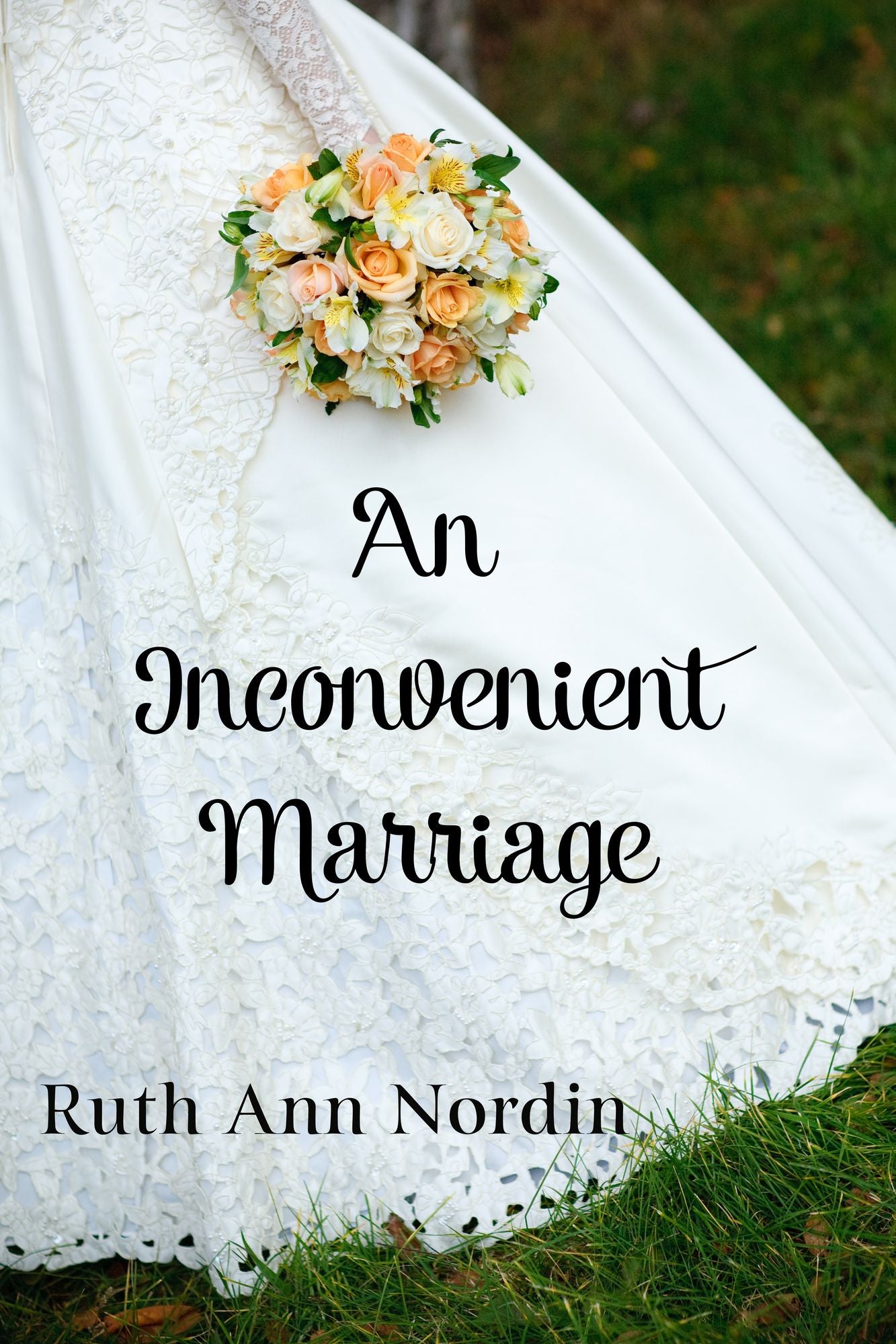 An Inconvenient Marriage