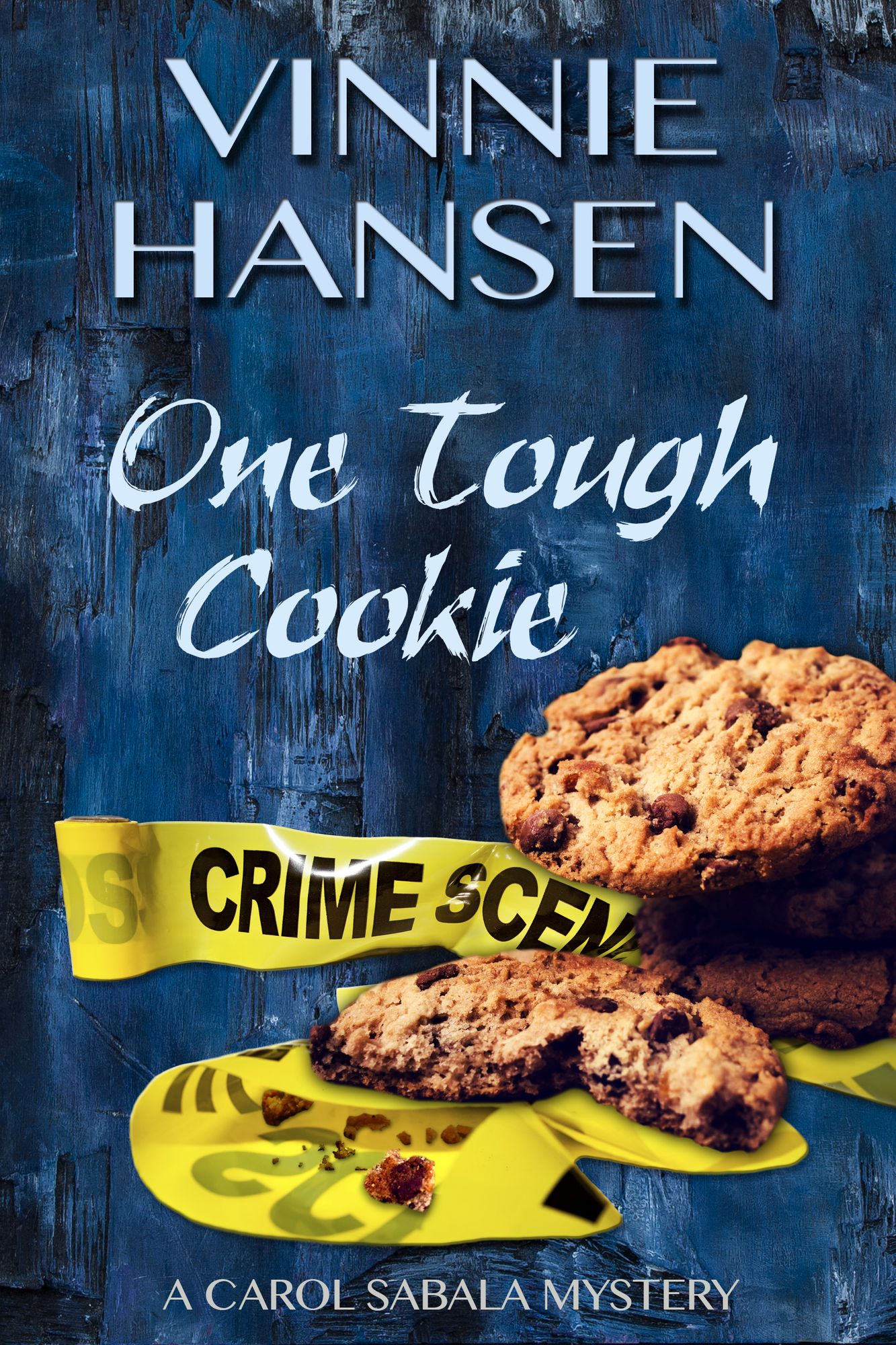 One Tough Cookie