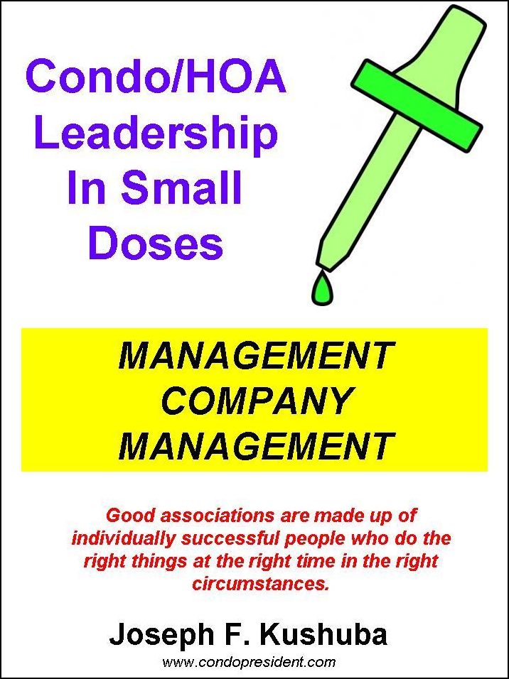 Condo/HOA Leadership in Small Doses: Management Company Management
