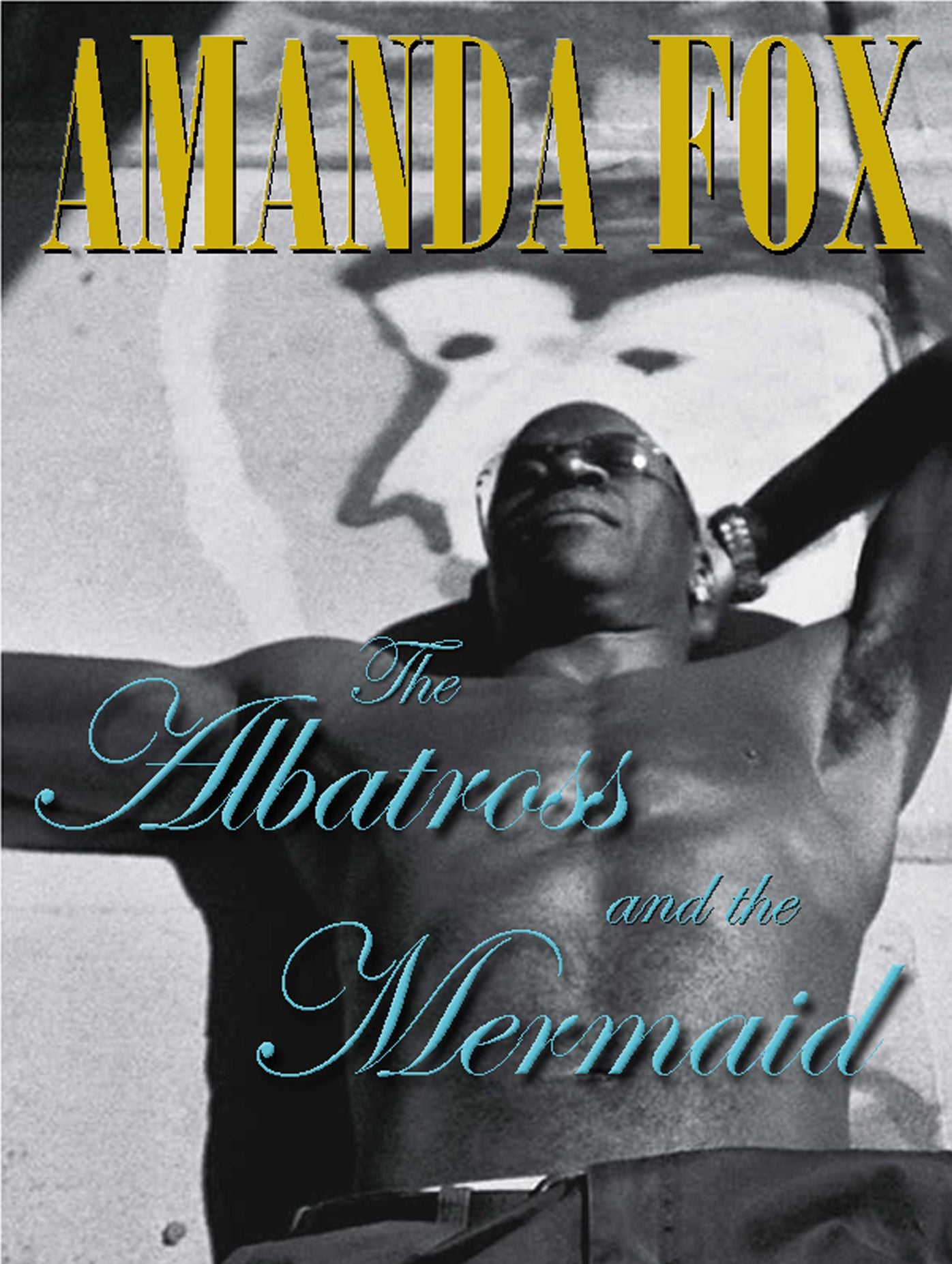 The Albatross and the Mermaid