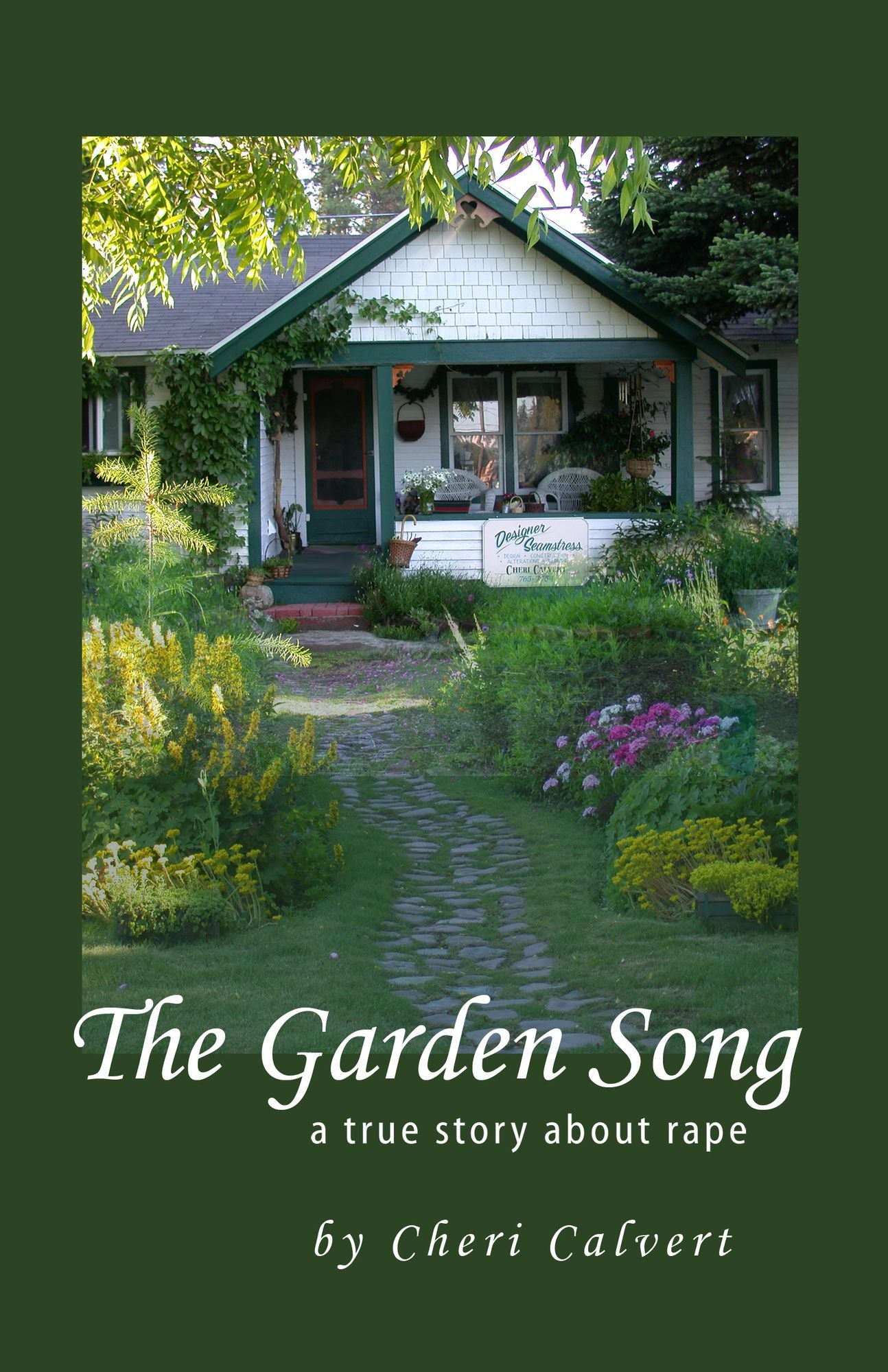 The Garden Song: a true story about rape
