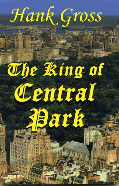 The King of Central Park