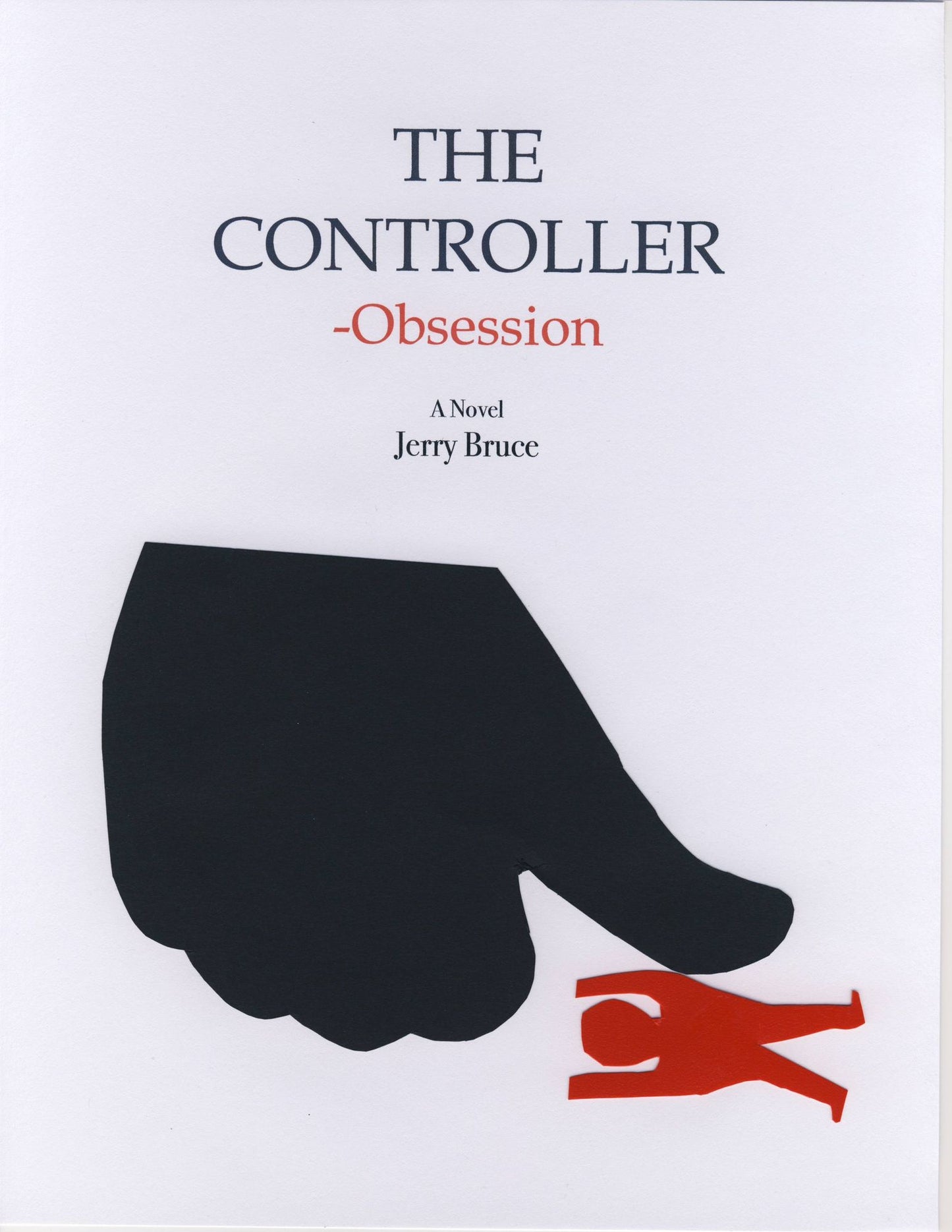 The Controller-Obsession