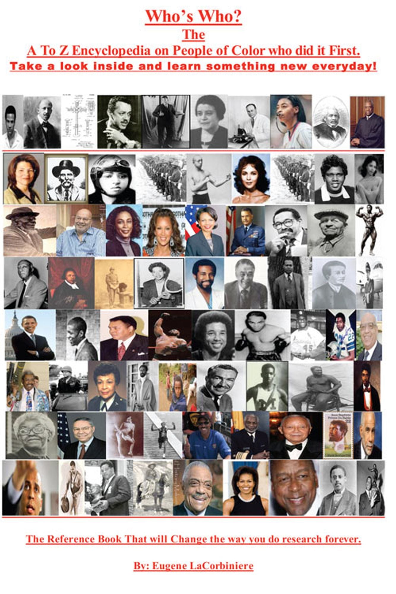 Who's Who: The A to Z Encyclopedia on People of Color who did it first