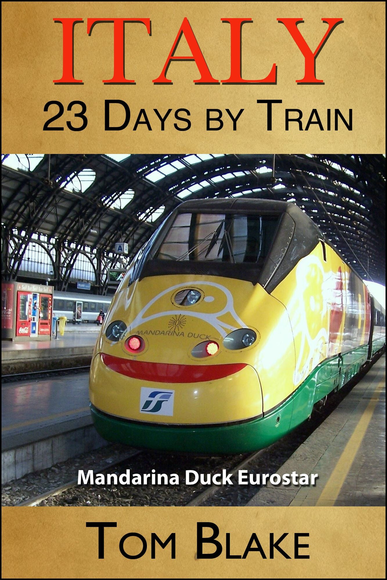 Italy: 23 days By Train