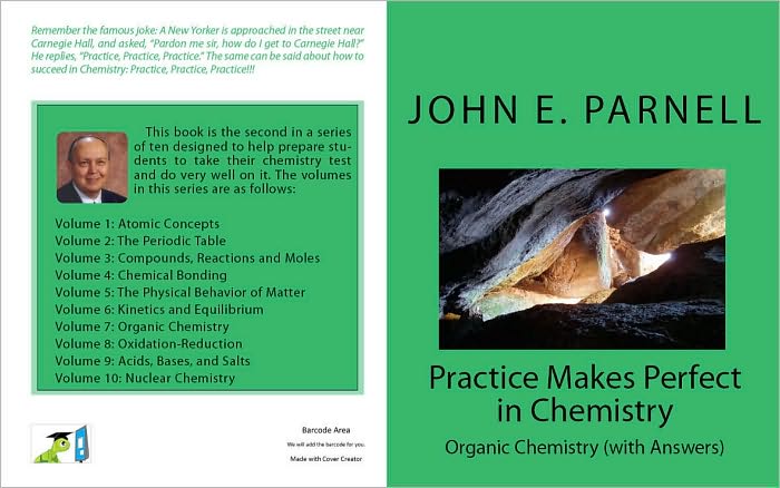Practice Makes Perfect in Chemistry: Organic Chemistry with Answers