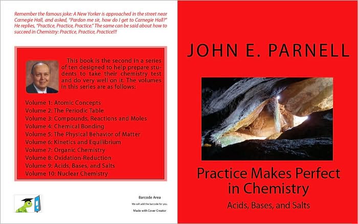 Practice Makes Perfect in Chemistry: Acids, Bases, and Salts