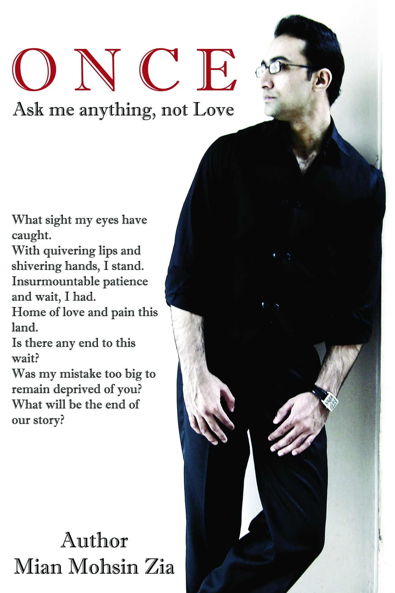 O N C E: Ask me anything, not Love