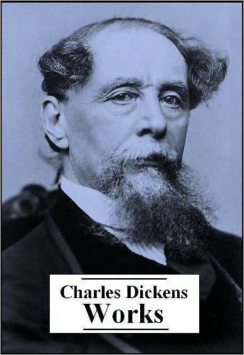 The Complete Works of Charles Dickens