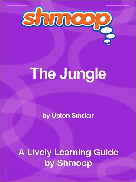 Shmoop Learning Guide - The Jungle