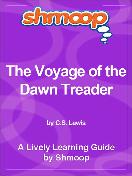 Shmoop Learning Guide - The Voyage of the Dawn Treader