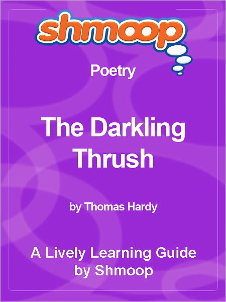 Shmoop Learning Guide - The Darkling Thrush
