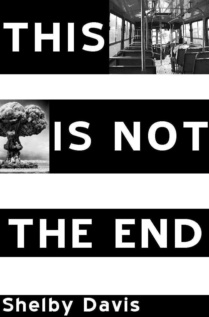 This Is Not the End