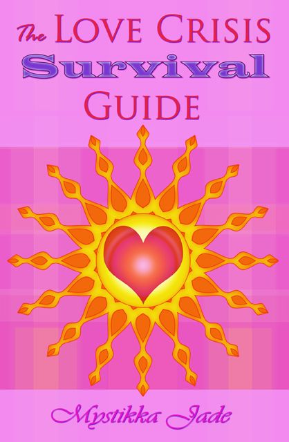 The Love Crisis Survival Guide
