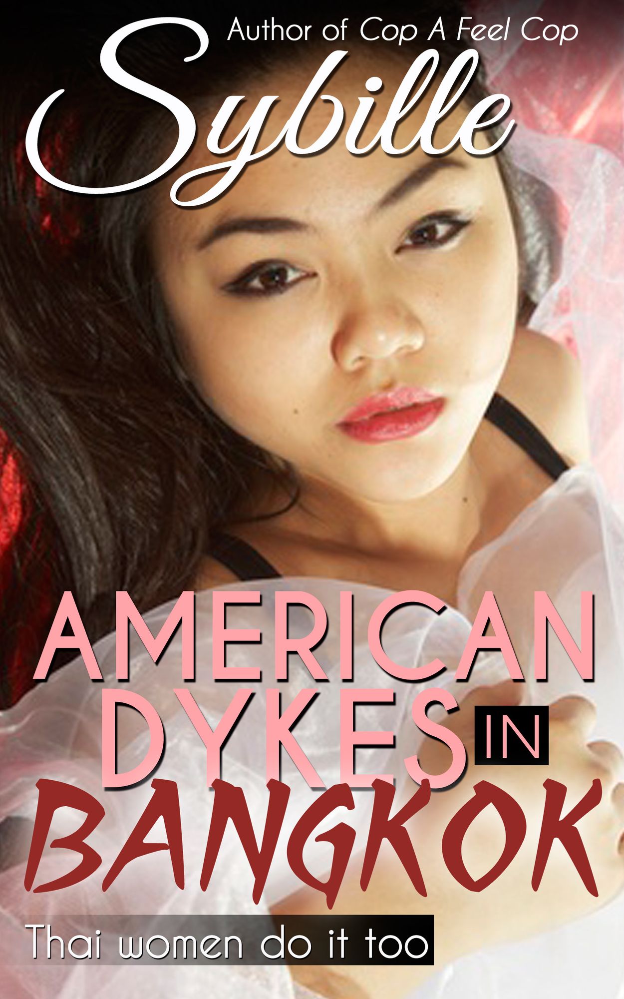 American Dykes in Bangkok