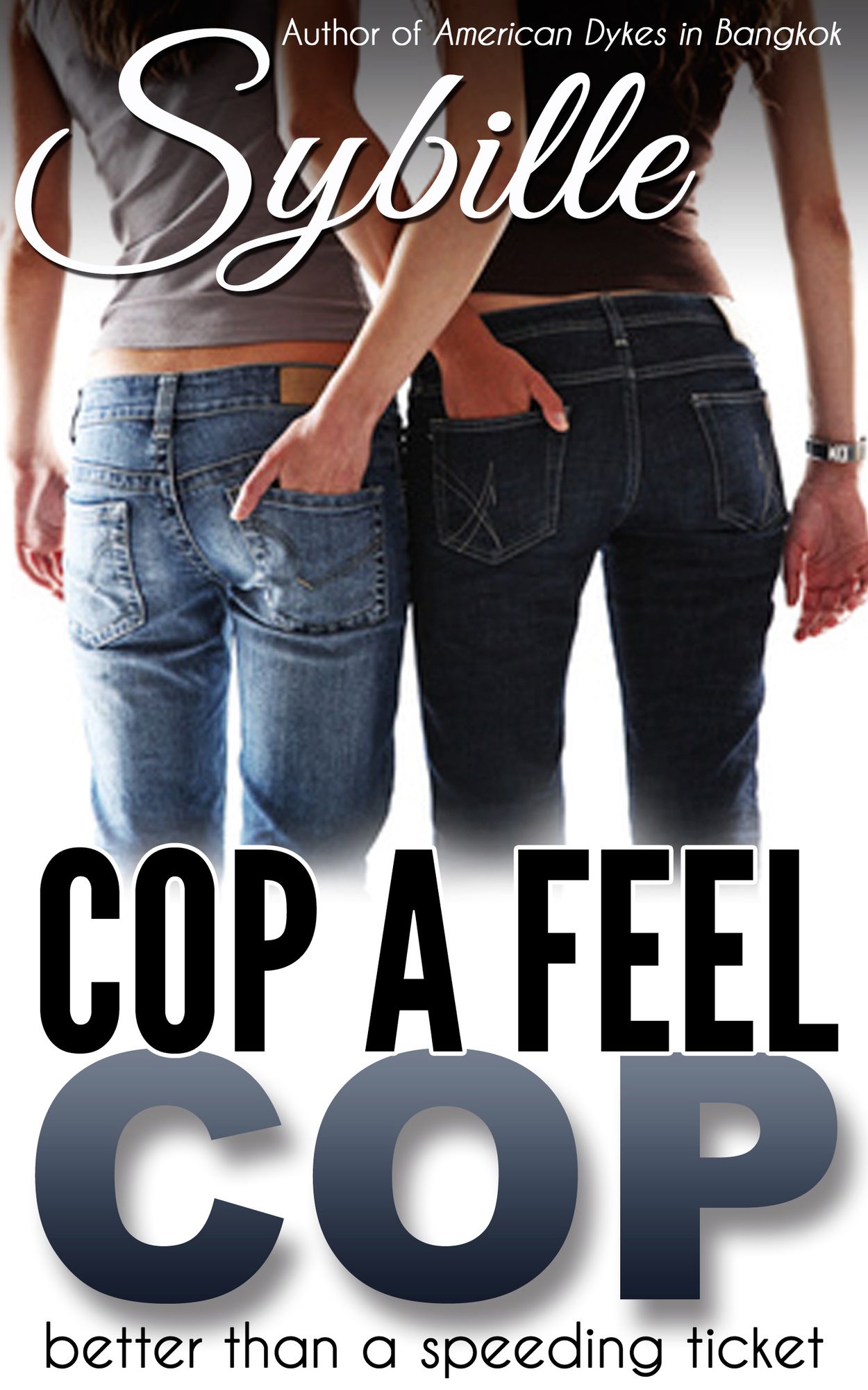 Cop A Feel Cop
