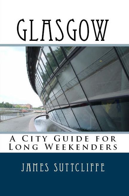 Glasgow: A city guide for long weekenders