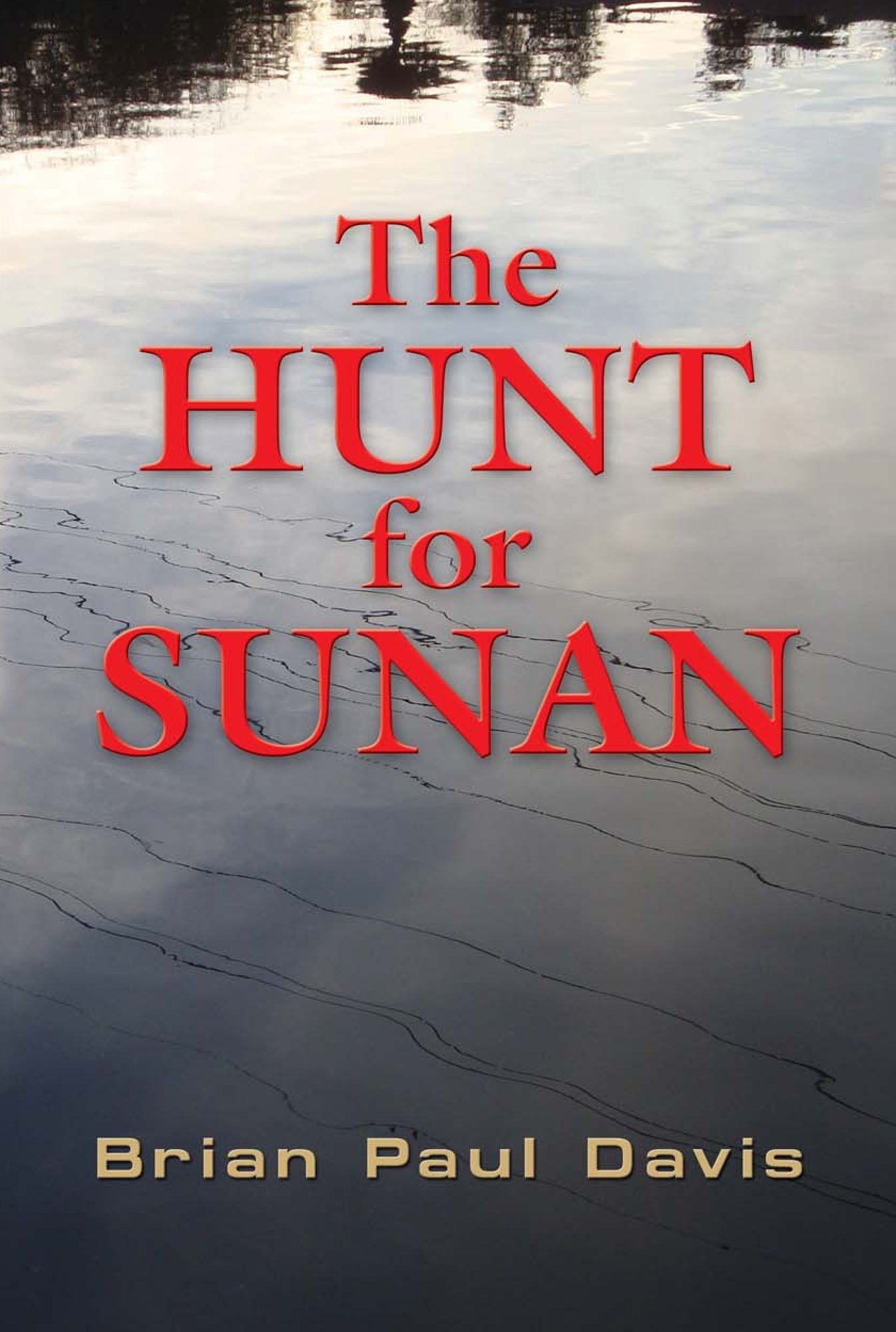 The Hunt for Sunan