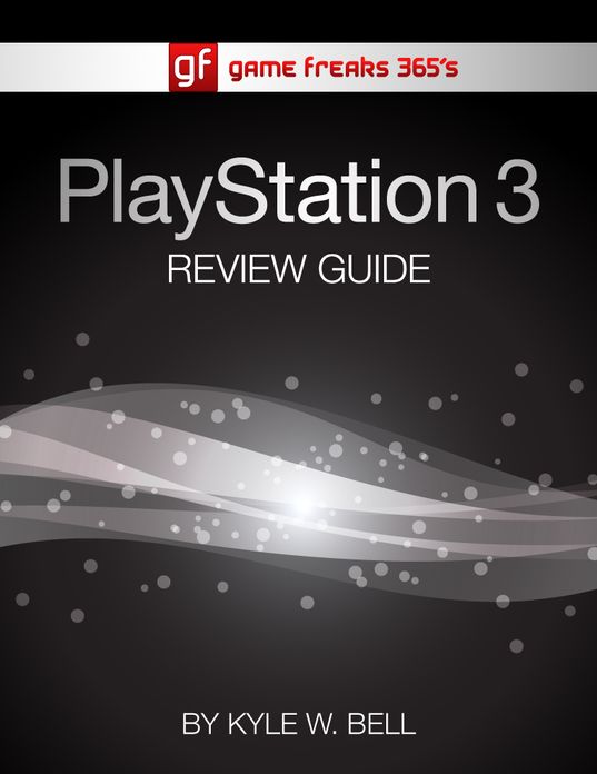 Game Freaks 365's PS3 Review Guide