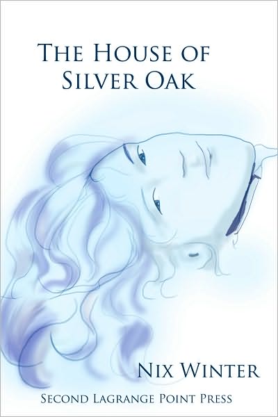 The House of Silver Oak