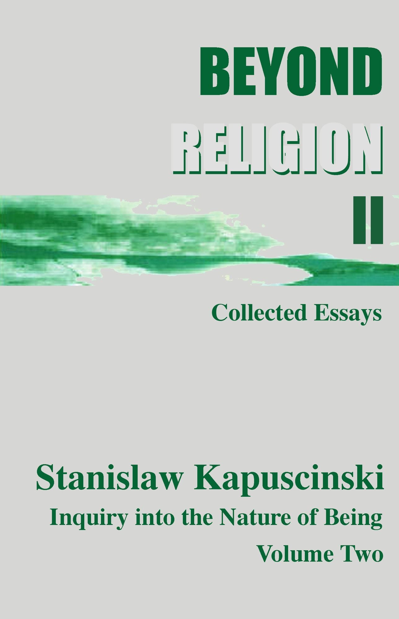 Beyond Religion Volume II