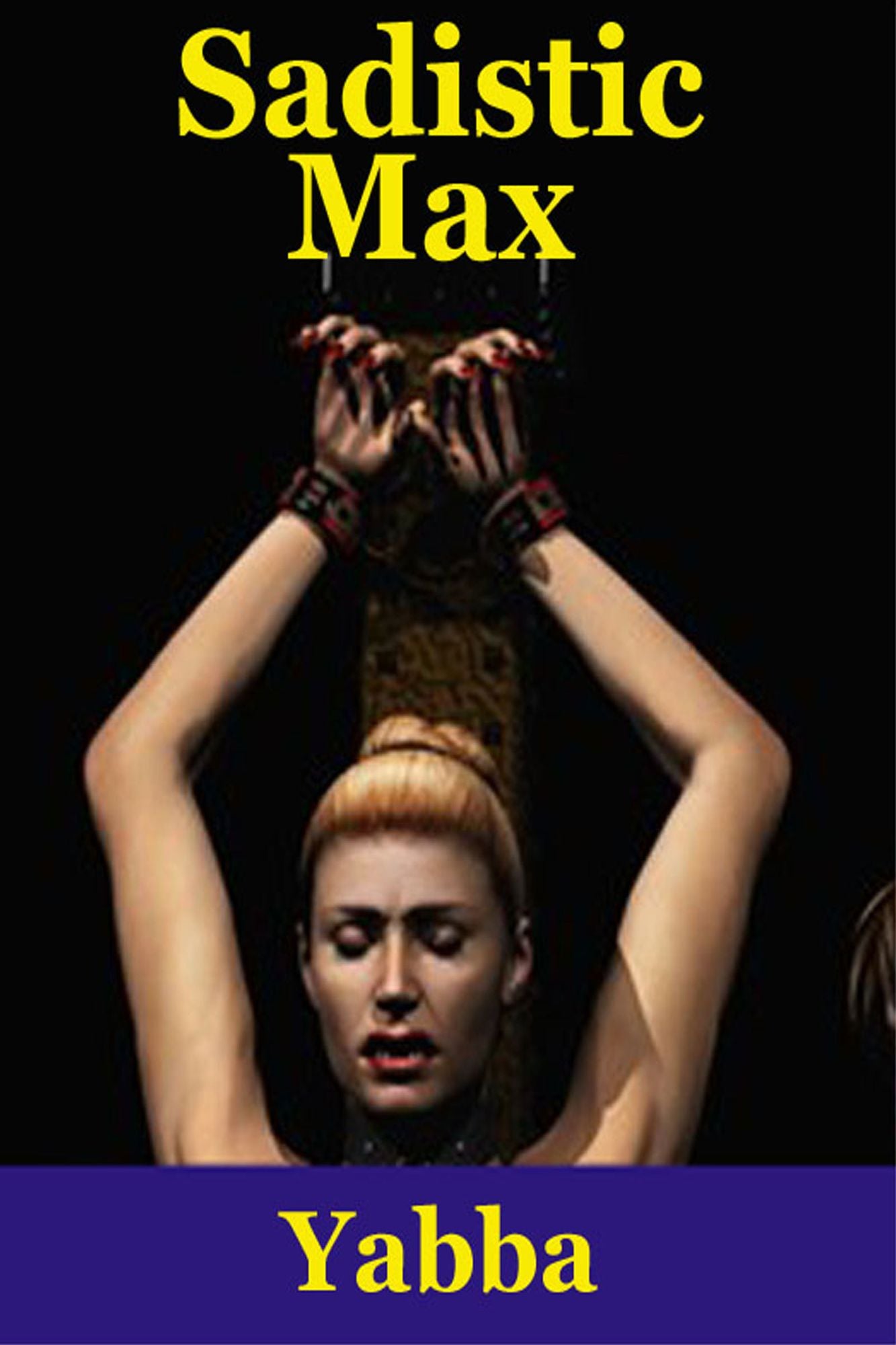 Sadistic Max