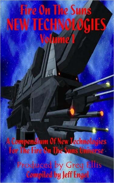 Fire On The Suns: New Technologies, Volume 1